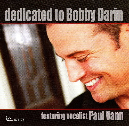 Vann,paul - Dedicated To Bobby Darin - Music CD