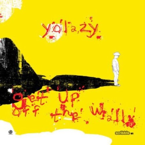 Yolazy - Get Up Off The Wall Ep - Vinyl Record