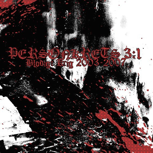 Personkrets 3:1 - Blodigt Krig 2003 - 2007 - Music CD