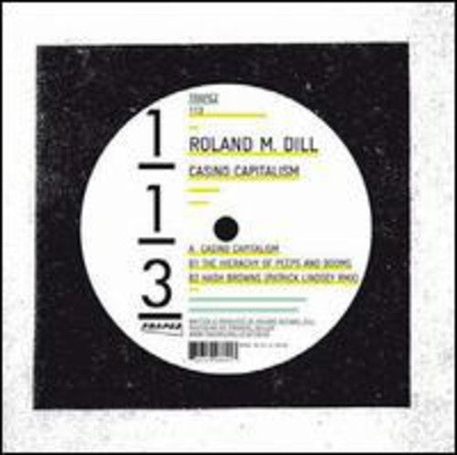 Dill,roland M - Casino Capitalism - Vinyl Record