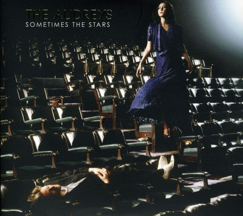 Audreys - Sometimes The Stars (ltd Ed) - Music CD