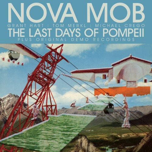 Nova Mob - Last Days Of Pompeii - Vinyl Record