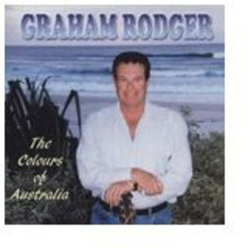 Rodger,graham - Colours Of Australia - Music CD
