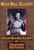 Wild Bill Elliott - Wild Bill Elliott - DVD