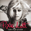 Lott,pixie - Turn It Up (louder) - Music CD