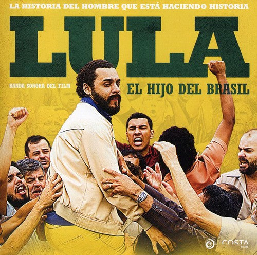 Lula El Hijo De Brasil / O.s.t. - Lula El Hijo De Brasil / O.s.t. - Music CD
