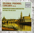 Pisendel / Zelenka / Barockorchester - Concertos - Music CD