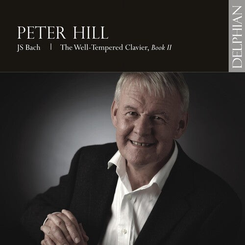Bach,j.s. / Hill - Well-tempered Clavier Book Ii - Music CD