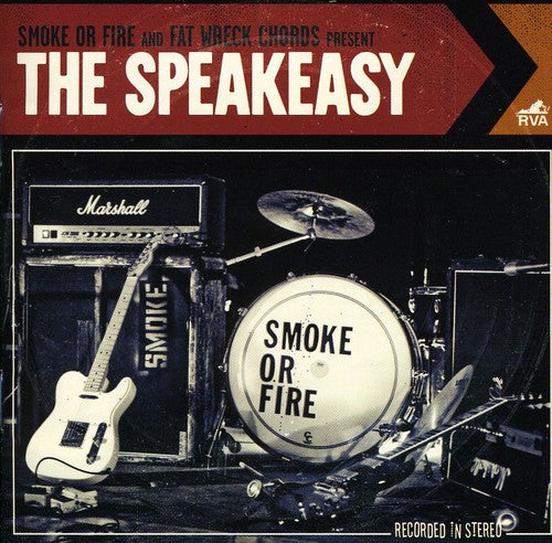 Smoke Or Fire - Speakeasy - Music CD