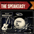 Smoke Or Fire - Speakeasy - Vinyl Record