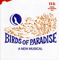 Original Off-broadway Cast - Birds Of Paradise-a New Musical - Music CD
