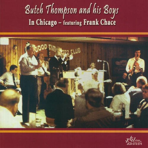 Thomspon,butch & His Boys - In Chicago - Music CD