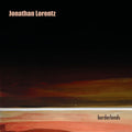 Lorentz,jonathan - Borderlands - Music CD