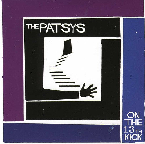 Patsys - On The 13th Kick - Music CD