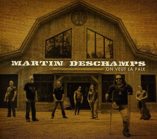 Deschamps,martin - On Veut La Paix - Music CD