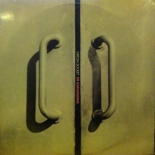 Orton Socket - 99 Explosions - Vinyl Record
