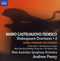 Castelnuovo-tedesco / Waso / Penny - Castelnuovo-tedesco 2: Shakespeare Overtures - Music CD