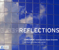 Oleary / Castanos / Gardner / Ring / Yi / Ccme - Reflections - Music CD