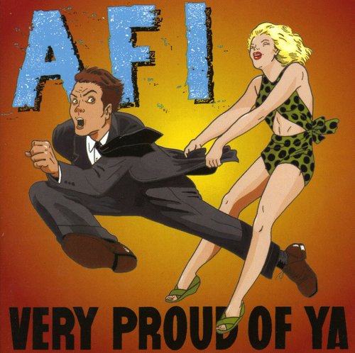 Afi - Very Proud Of Ya - Music CD