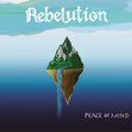 Rebelution - Peace of Mind [LP]