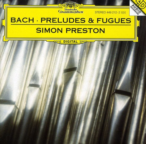 Bach,j.s. / Preston,simon - Preludes & Fugues - Music CD