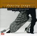 Pugliese,osvaldo - Bailando Tango - Music CD