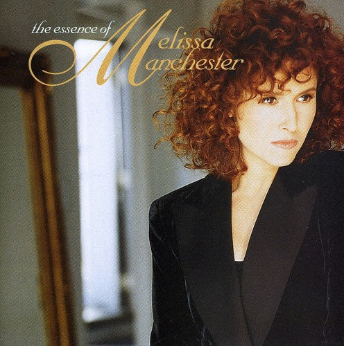 Manchester,melissa - Essence Of Melissa Manchester - Music CD