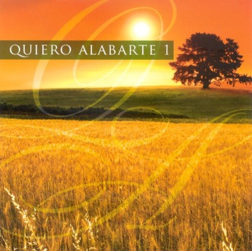 Maranatha Latin - Quiero Alabarte 1 - Music CD