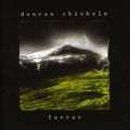 Chisholm,duncan - Farrar - Music CD