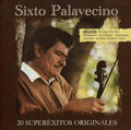 Palavecino Sixto - 20 Super Exitos Originales - Music CD