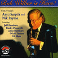 Wilber,bob - Bob Wilber Is Here - Music CD
