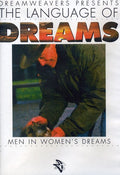 Language Of Dreams: Men In Women's Dream - Language Of Dreams: Men In Women's Dream - DVD