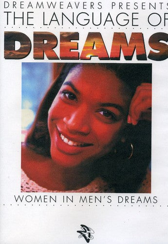 Language Of Dreams: Women In Men's Dreams - Language Of Dreams: Women In Men's Dreams - DVD