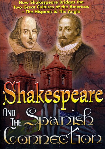 Shakespeare & The Spanish Connection - Shakespeare & The Spanish Connection - DVD