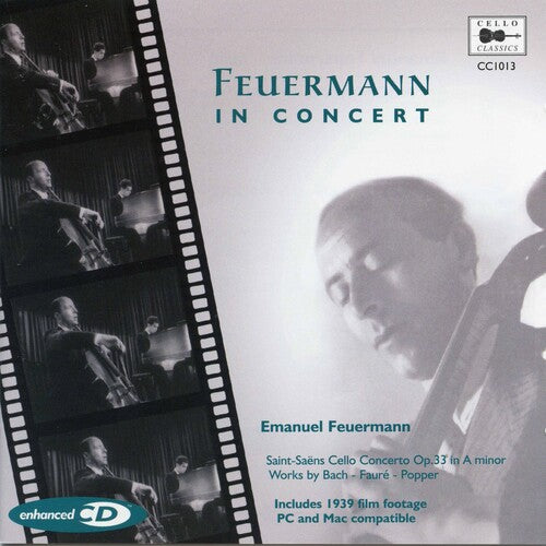 Saint-saens / Feuermann,emanuel - Feuermann In Concert - Music CD