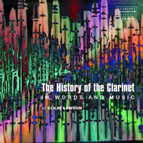 Mozart / Graupher / Spohr / Lawson - History Of The Clarinet In Words & Music - Music CD
