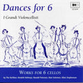 Grandi Violoncellisti - Works For 6 Cellos - Music CD