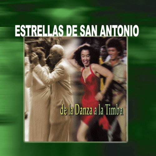 Estrellas De San Antonio - Dela Danza A La Timba - Music CD