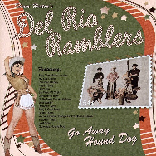 Del Rio Ramblers - Go Away Hound Dog - Music CD