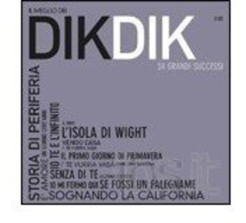 Dik Dik - Il Meglio Dei Dik Dik Dik - Music CD