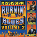 Mississippi Burnin Blues 2 / Various - Mississippi Burnin Blues 2 / Various - Music CD