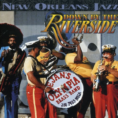 Dejan's Olympia - Down By The River - Music CD