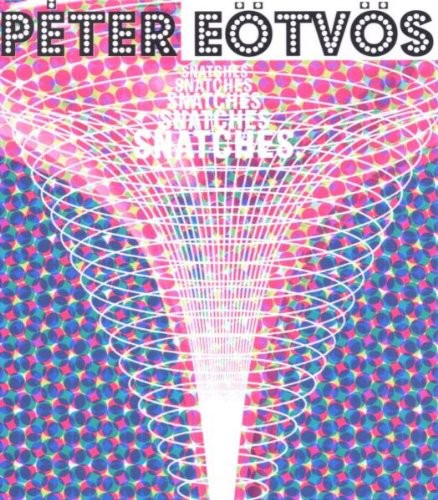 Eotvos / Blaauw / Stockhausen / Goz / Gado - Snatches Of A Conversation / Jet Stream - Music CD