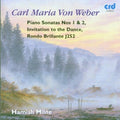 Weber / Milne - Piano Sonatas - Music CD