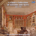 Pinnock,trevor - Choice Collection Of Lessons & Ayres - Music CD