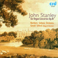 Stanley / Northern Sinfonia - Six Organ Concertos Op 10 - Music CD
