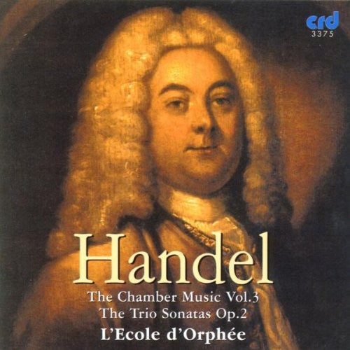 Handel / L'ecole D'orphee - Trio Sonatas Op 2 - Music CD