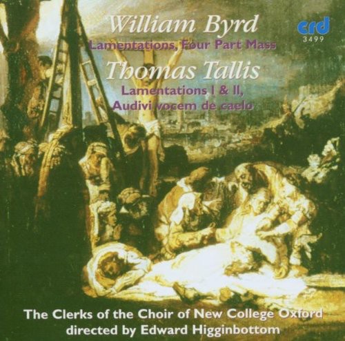 Byrd / Clerks Of The Choir Of New College Oxford - Lamentations Four Part Mass - Music CD