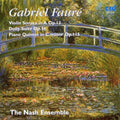 Faure / Nash Ensemble - Violin Sonata In A Op 13 - Music CD