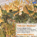 Medtner / Milne - Forgotten Melodies Op 39 - Music CD